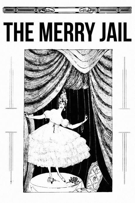 The Merry Jail
